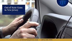 Out of State Guns and Transportation Laws in NJ